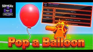 [NEW] Pop a Balloon Script | AutoFarm, AutoBuy, Get Free Turret & more
