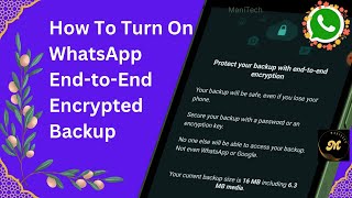 WhatsApp End to End Encryption | How to Enable End to End Encrypted Backup for WhatsApp