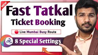 Irctc Fast Tatkal Ticket Booking in Mobile | How To Book Tatkal Ticket In Irctc Fast | 8 Tips Live screenshot 1