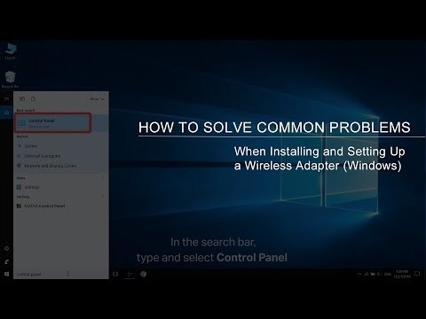 How to Solve Common Problems When Installing and Setting Up a Wireless Adapter (Windows)