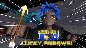 [YBA] USING 6 LUCKY ARROWS!