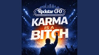 Karma is a bitch