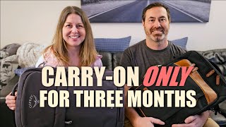 Pack Carry-On Bag Only for Slow, Long-Term Travel | Travel with Just a Carry On