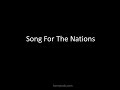 Song for the nations vocals worship w lyrics