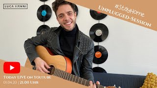 Luca Hänni #StayHome Live Unplugged - Session