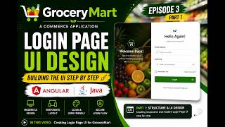 GroceryMart #3 (Part 1) | Modern Login Page UI Design in Angular 🔥