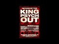 King Psych Out Pt. 1, LIVE IMPROV, 12-17-24