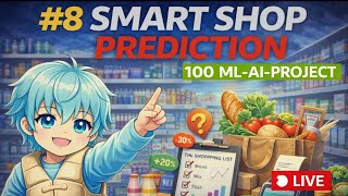 Project 8 : Smart Shop Prediction  | Machine Learning Project |  Learn Live with Cherry