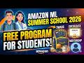 Amazon is Giving FREE Swags, Certificate & Access to ML Researchers! | Amazon ML Summer School 2026