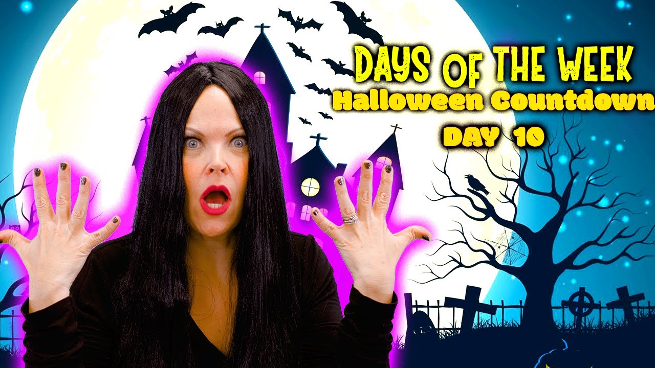 Days of the week addams family parody halloween countdown 10 days