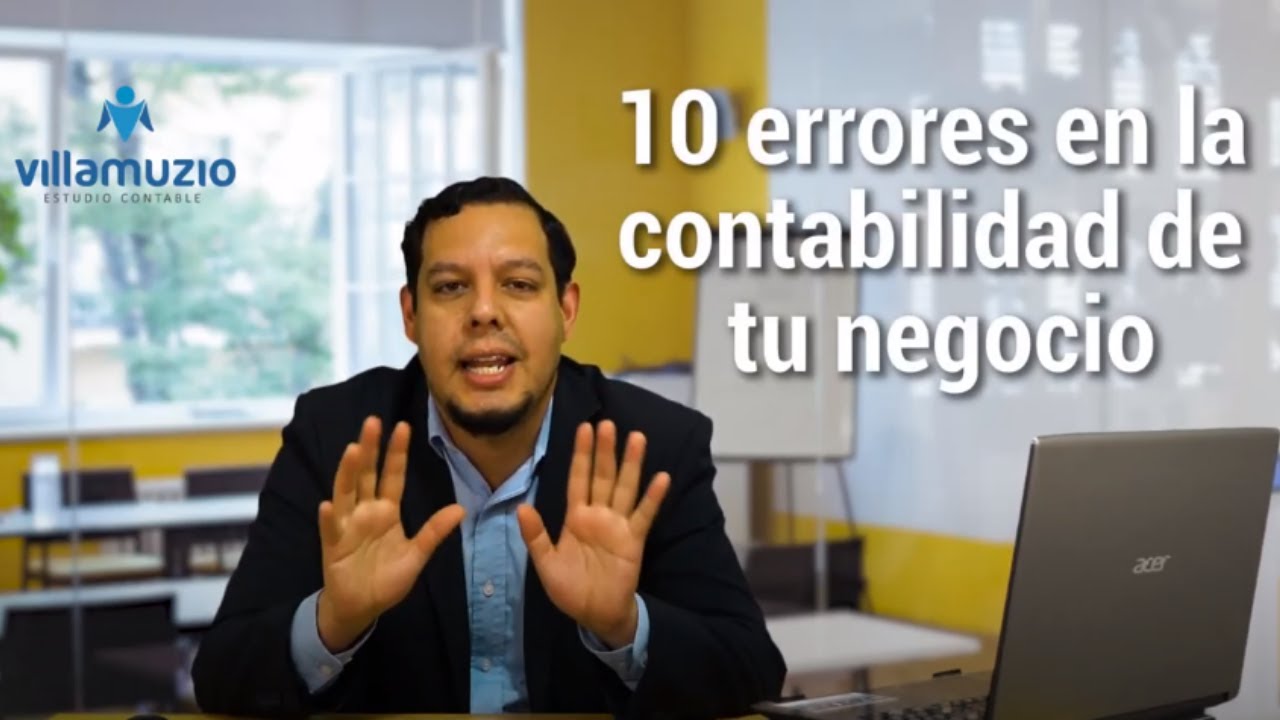 10 errores más comunes en la contabilidad de tu negocio - YouTube