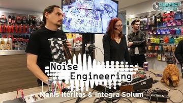 Noise Engineering Manis Iteritas & Integra Solum Event