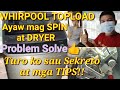 WHIRPOOL TOPLOAD Automatic Washing machine.Ayaw mag Spin at Dryer..Solve agad!!!