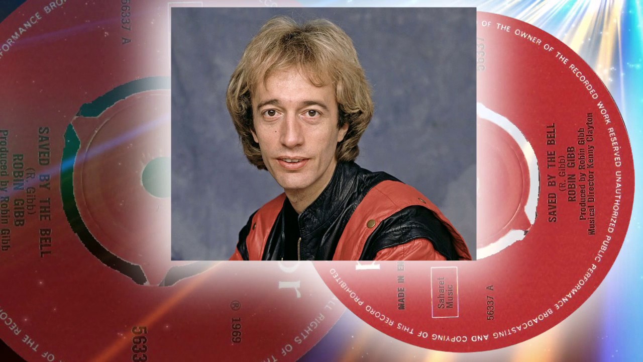 Robin Gibb  -  Saved By The Bell