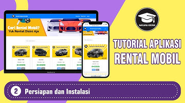 Tutorial Aplikasi Rental Mobil #2 - Persiapan dan Instalasi Codeigniter 3