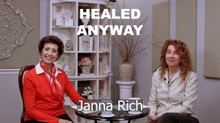 Healing Testimonies | Faith Over Physical Symptoms | Laying on of Hands | Believe Only | Janna Rich