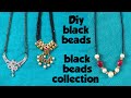 #Black beads collection #my black beads chains collection #begumbazarshopping