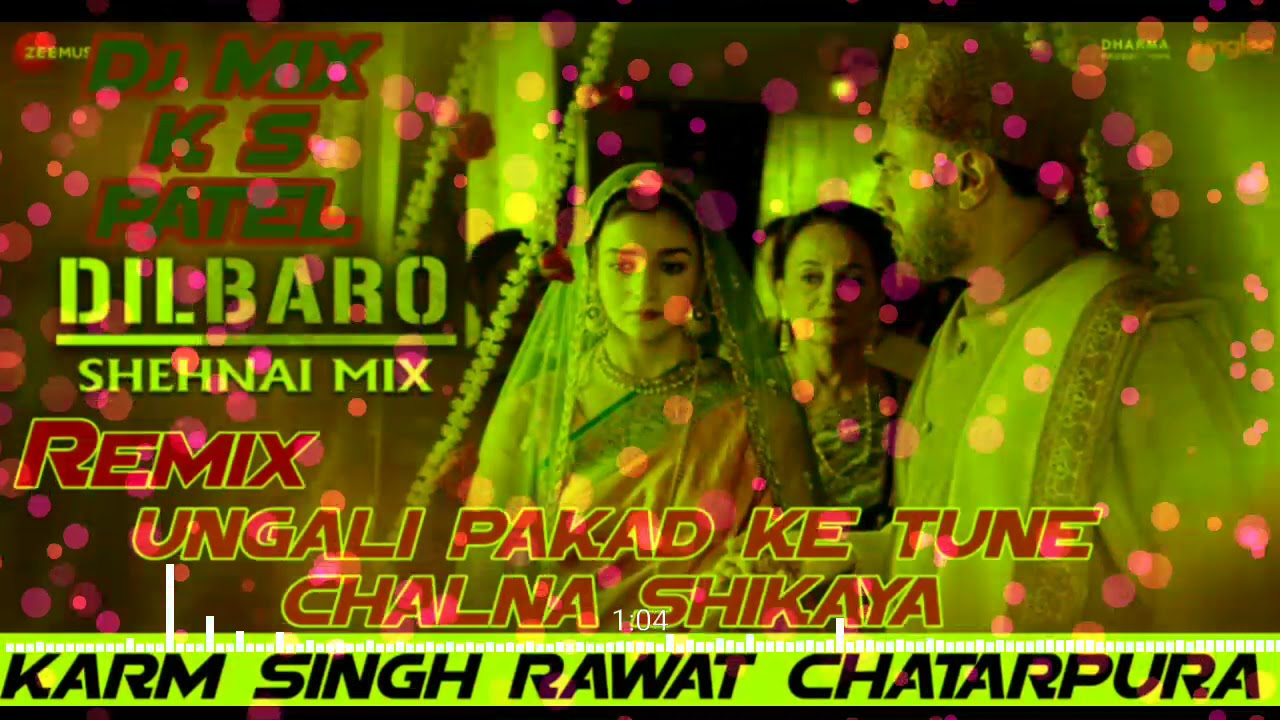 UNGALI PAKAD KE TUNE CHALNA SHIKAY Remix  DILBARO DjMahendra Muhami DJ Roshan Ajmer DJ Trilok