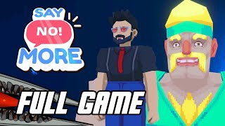 Say No! More - Gameplay Full Game Walkthrough (No Commentary, PC)