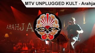 MTV UNPLUGGED KULT - Arahja [OFFICIAL VIDEO] chords