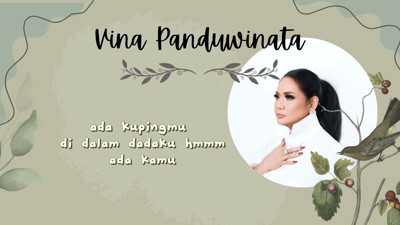 Di Dadaku Ada Kamu ( Lyric Music) - Vina Panduwinata