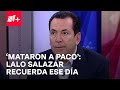 Lalo Salazar recuerda cómo reportó el asesinato de Paco Stanley a 25 años de la noticia - Despierta