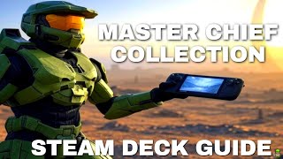 Halo Master Chief Collection Steam Deck Install Guide 2026
