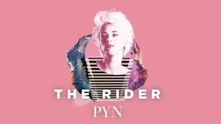 PYN - The Rider