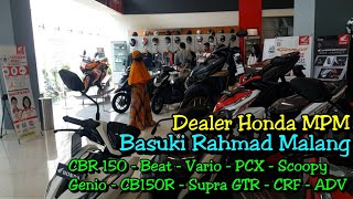 DEALER HONDA MPM BASUKI  RAHMAD MALANG - CBR150 REPSOL -  BEAT - VARIO - PCX - GENIO -CB150R -SCOOPY