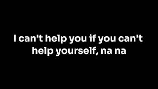 William Singe - I Can't Help You (Lyrics)