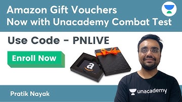 Amazon Gift Vouchers Now with Unacademy Combat Test | Enroll Now! Use Code - PNLIVE