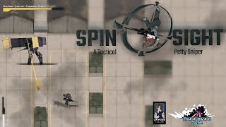 Spin Sight : A Tactical Petty Sniper
