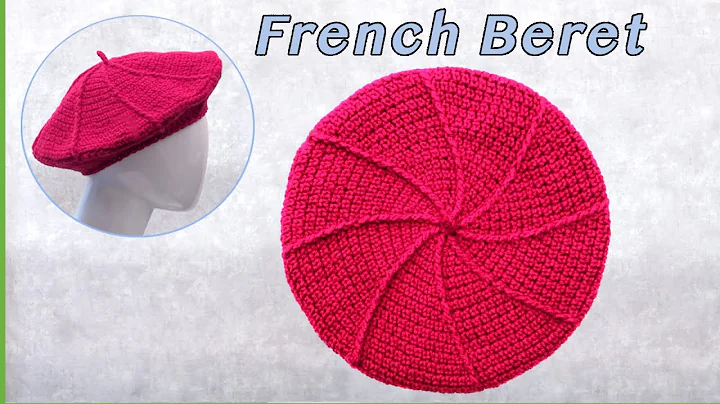 Learn How to Crochet a French Beret