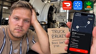 My Semi Broke Down… So I Tried DoorDash, Spark & Instacart. It Was BAD