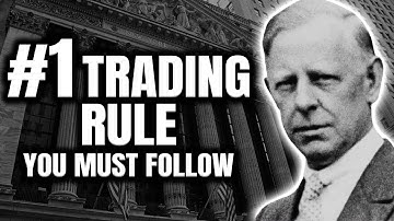 Jesse Livermore | The #1 Trading Rule Every Trader Must Know