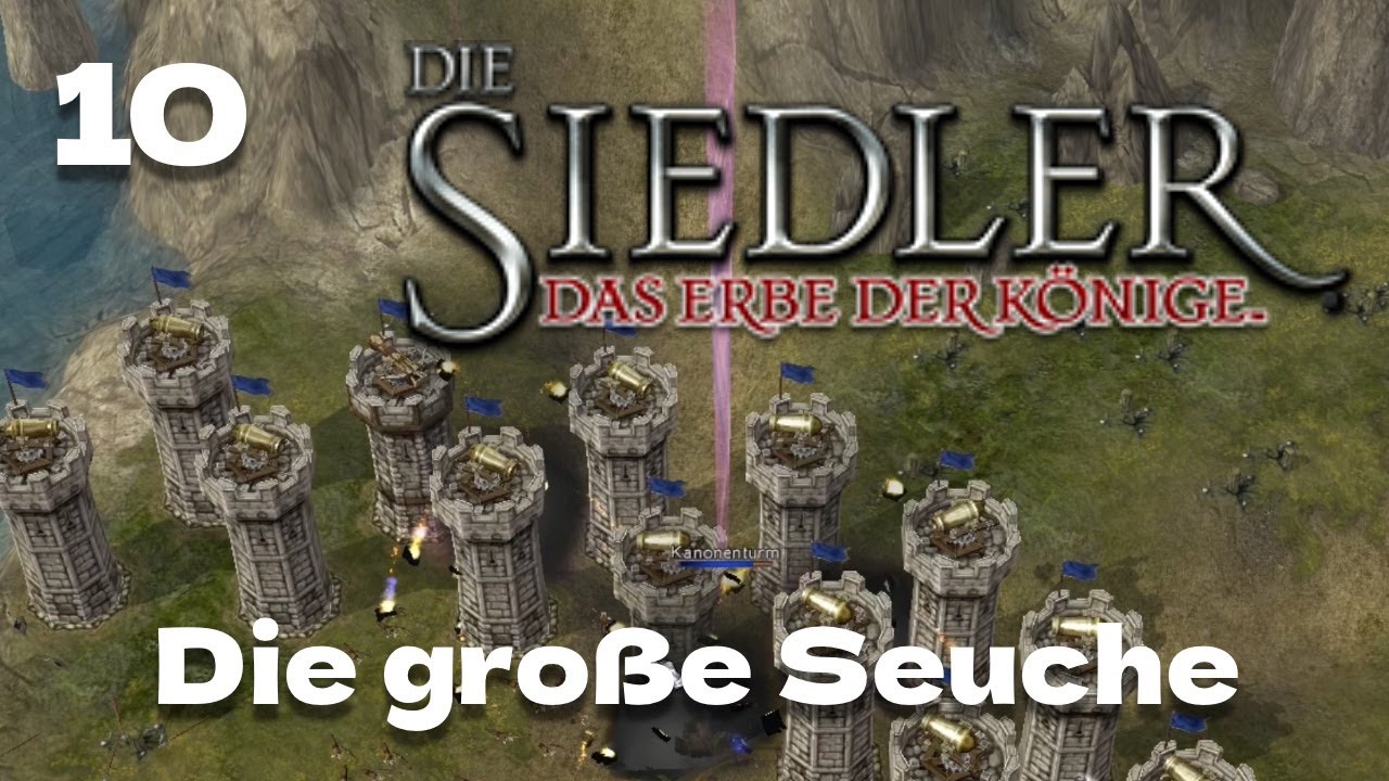 Siedler Das Erbe Der Könige Startet Nicht Windows 10 Die große Seuche | 10 | Die Siedler - Das Erbe der Könige | No