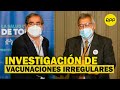 Comisión que investiga vacunaciones irregulares presenta informe