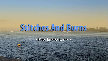 Stitches And Burns - KARAOKE VERSION - as popularized by Fra Lippo Lippi