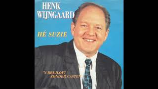 Video thumbnail of "Henk Wijngaard - Hé Suzie"