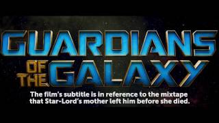‘Guardians of the Galaxy Vol. 2’ - Quick Guide