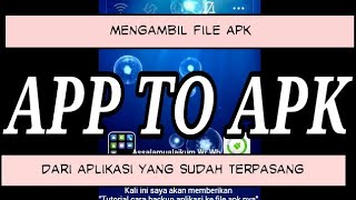 Tutorial cara mem-backup aplikasi yang sudah terpasang[App to Apk] screenshot 2