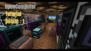 OpenComputers Tutorial | Bölüm 1 | Minecraft | Türkçe