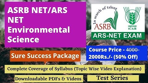 ASRB NET /ICAR NET/ARS NET Environmental Science|Complete Course| 5+ Mock Test |Validity -12 Months