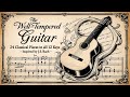 Bach Reimagined: 24 Classical Guitar Pieces in All Keys | The Well-Tempered Guitar + HD Drone Film