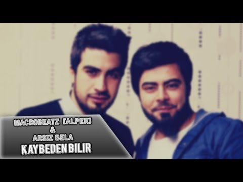 MacroBeatz [Alper] ft. Arsiz Bela - Kaybeden Bilir (Official Audio)