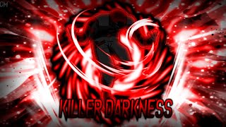 Killer Darkness 2nd Theme