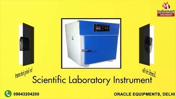 Scientific and Textile Testing Equipment by Oracle Equipments, Delhi