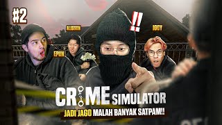 MAKIN JAGO MAKIN BANYAK SATPAM YANG JAGA !!!  - Crime Simulator Indonesia Part 2