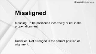 Misaligned Meaning