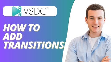 How To Add Transitions in VSDC Video Editor